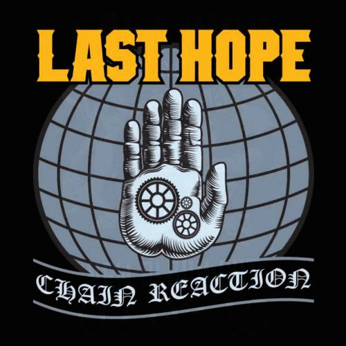 Last Hope (BGR) : Chain Reaction